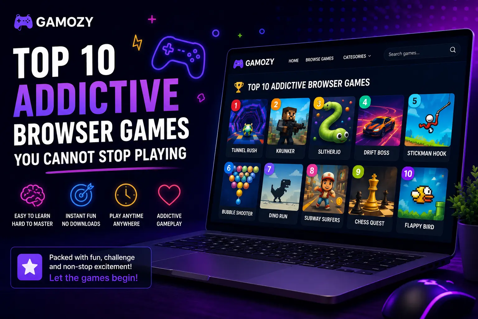 Top 10 Addictive Browser Games You Cannot Stop Playing